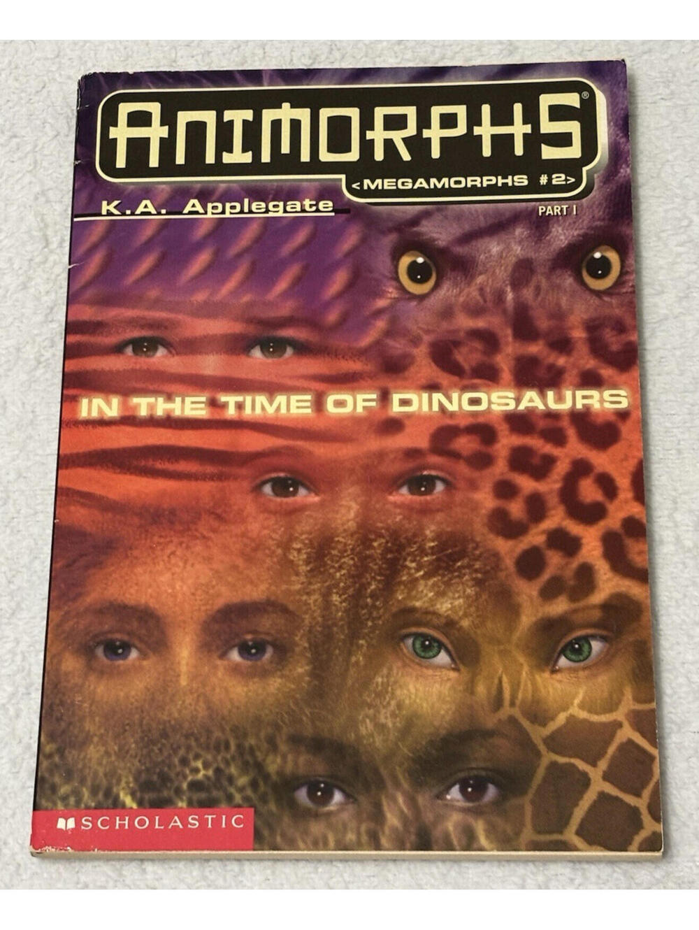 Animorphs In the Time of Dinosaurs by K.A. Applegate (1998) Paperback